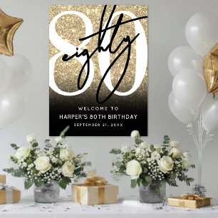 Gold Glitter 80th Birthday Party Welcome Sign