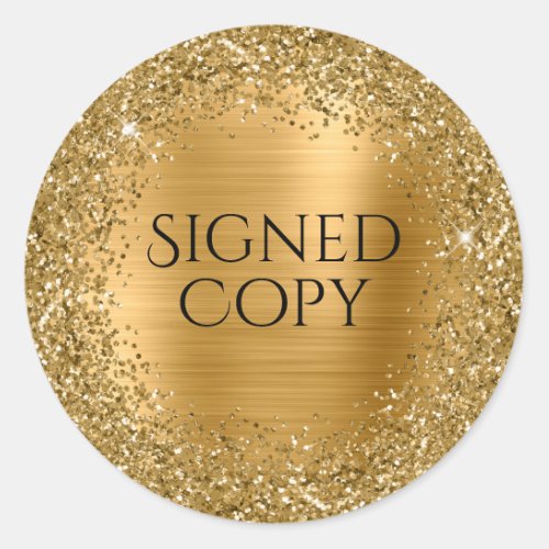 Gold Glitter and Foil Author Signed Copy Classic Round Sticker