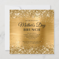 Gold Glitter and Foil Mother's Day Brunch Invitation
