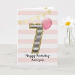 Gold Glitter and Pink 7th Birthday Card<br><div class="desc">Gold and pink 7th birthday card for girls, which you can personalize with her name. The front of this beautiful 6th birthday card for her features the number seven in a black and white stripe with an outline of glitter with a pink balloon ready to float way. Please note the...</div>