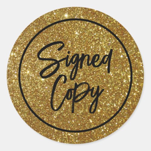 Gold Glitter Authors Signed Copy Book Signing Classic Round Sticker
