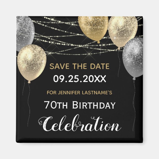 Gold Glitter Balloons 70th Birthday Save the Date Magnet (Front)