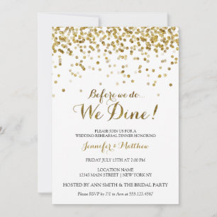 Gold Glitter Before We Do We Dine Rehearsal Dinner Invitation