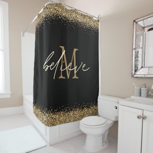Gold Glitter Black Believe Script Monogram Initial Shower Curtain