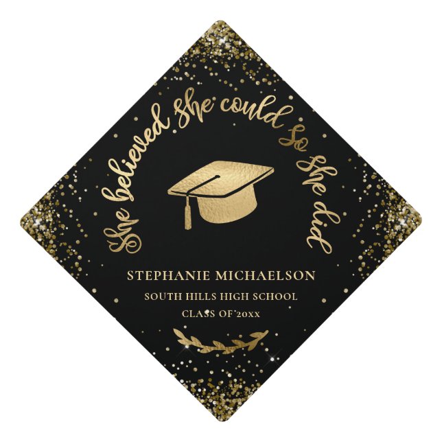 Gold Glitter Black She Believed She Could Custom G Graduation Cap Topper (Front)