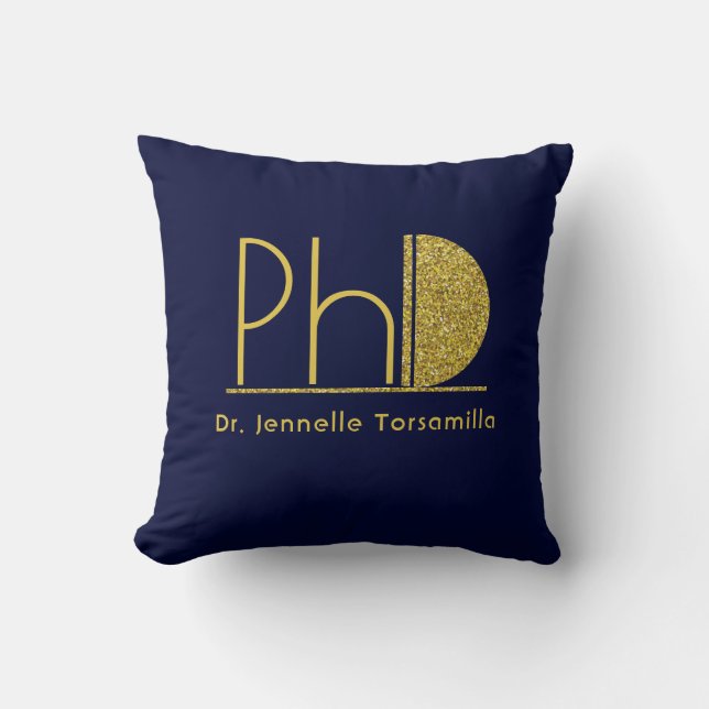 Gold Glitter Blue PhD Graduation Throw Pillow (Front)