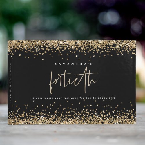 Gold Glitter Borders 40th Birthday Party Black Guest Book