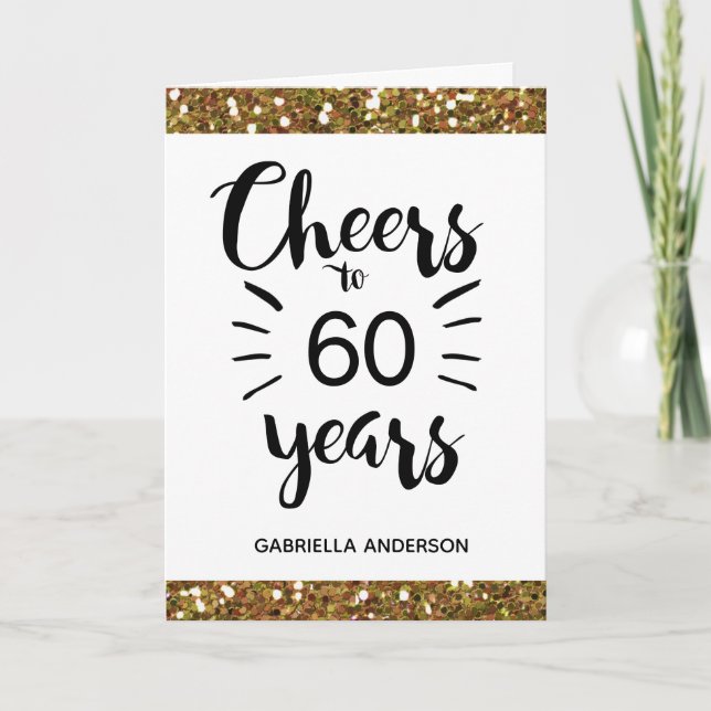 Gold Glitter Cheers to 60 Years Birthday Card (Front)