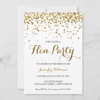 Gold Glitter Confetti Hens Party Invite by weddingsnwhimsy at Zazzle