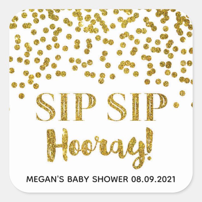 Gold Glitter Confetti Sip Sip Hooray Square Sticker (Front)