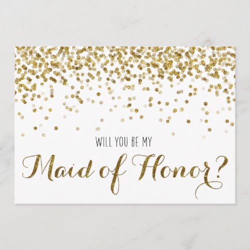 Gold Glitter Confetti Will you be my Maid of Honor Invitation