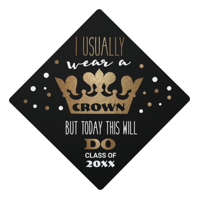 Gold Glitter Crown Graduation Funny Grad Diva Graduation Cap Topper (Front)