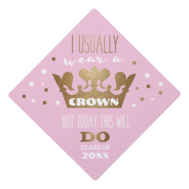 Gold Glitter Crown Graduation Funny Grad Diva Pink Cap Topper (Front)