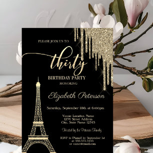 Gold Glitter Drips, Eiffel Tower 30th Birthday Invitation