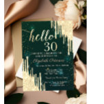 Gold Glitter Drips Green 30th Birthday Invitation<br><div class="desc">A modern,  chic,  and glamorous with glitter drips on a green background.</div>
