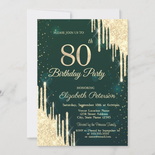 Gold Glitter Drips Green 80th Birthday  Invitation
