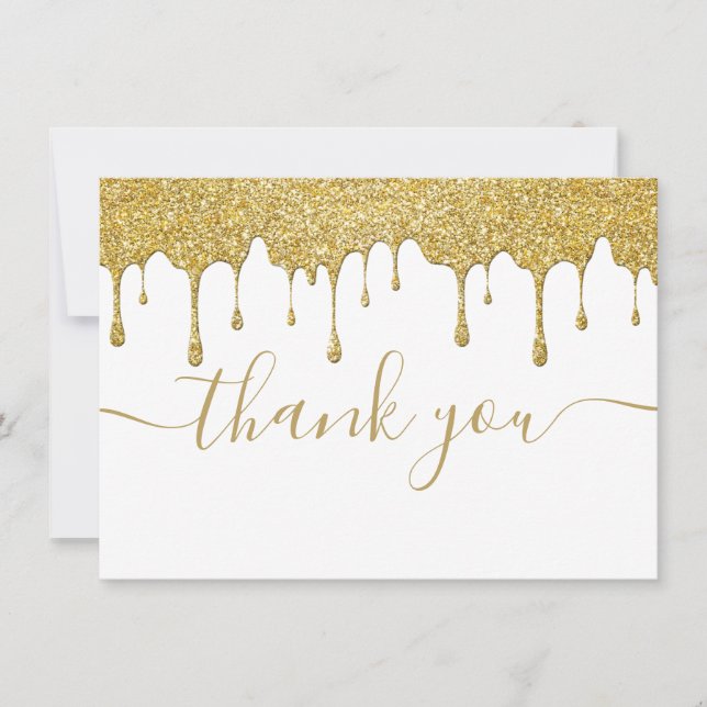 Gold Glitter Drips Modern Elegant Script Thank You Card (Front)