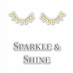 Gold Glitter Eyelashes Sparkle Quote Sticker