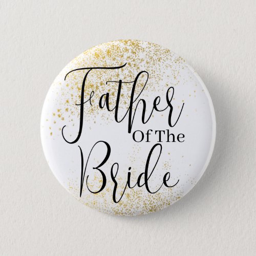 Gold Glitter father of Bride wedding  Button