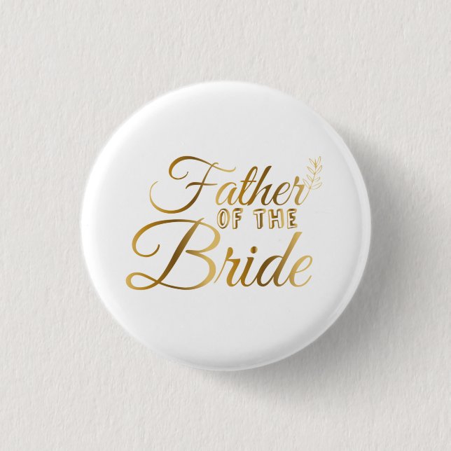 Gold Glitter Father Of The Bride Button (Front)