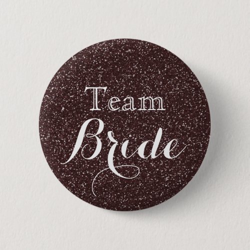 Gold Glitter Faux Foil Wedding Team Bride Pinback Button