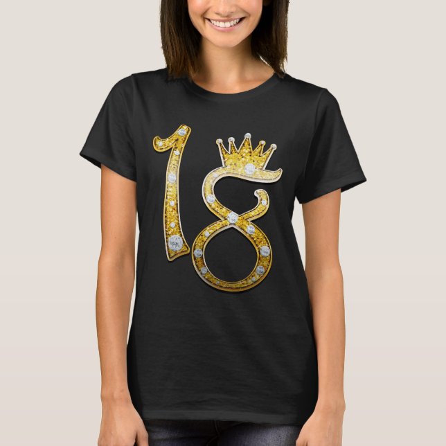 Gold Glitter Glam Crown Diamond Bling 18th 18 T-Shirt (Front)