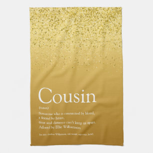Gold Glitter Glam Fun Best Ever Cousin Definition Kitchen Towel