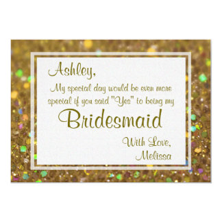 Gold Glitter Glam Will You Be My Bridesmaid Card