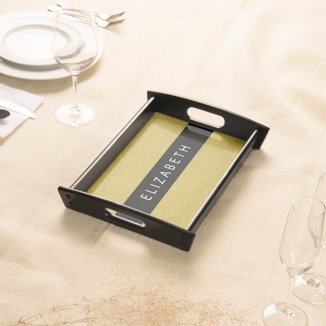 Gold Glitter, Glitter Background, Your Name Serving Tray (Front)
