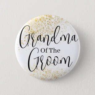 Gold Glitter grandma of groom wedding  Button