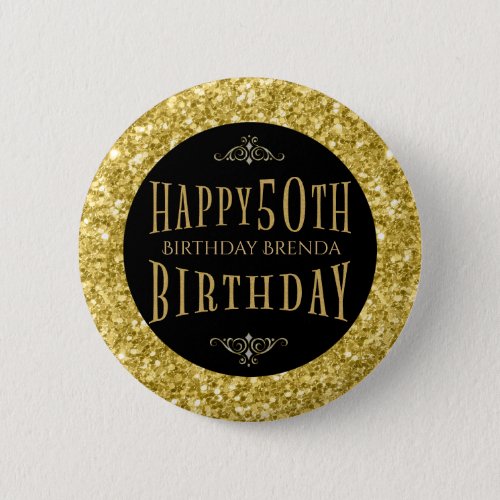 Gold Glitter Happy 50th Birthday Template Pinback Button