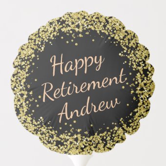 Gold Glitter. Happy Retirement. Add Name. Balloon | Zazzle