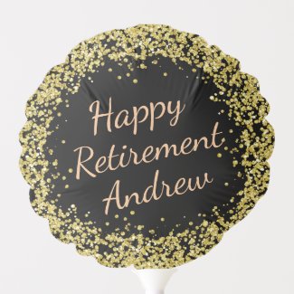 Gold Glitter. Happy Retirement. Add Name. Balloon