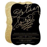 Gold Glitter Holiday Soiree Christmas Party Invite