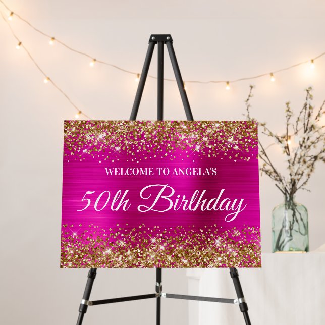 Gold Glitter Hot Pink Foil 50th Birthday Welcome Foam Board (In Situ (Stand))