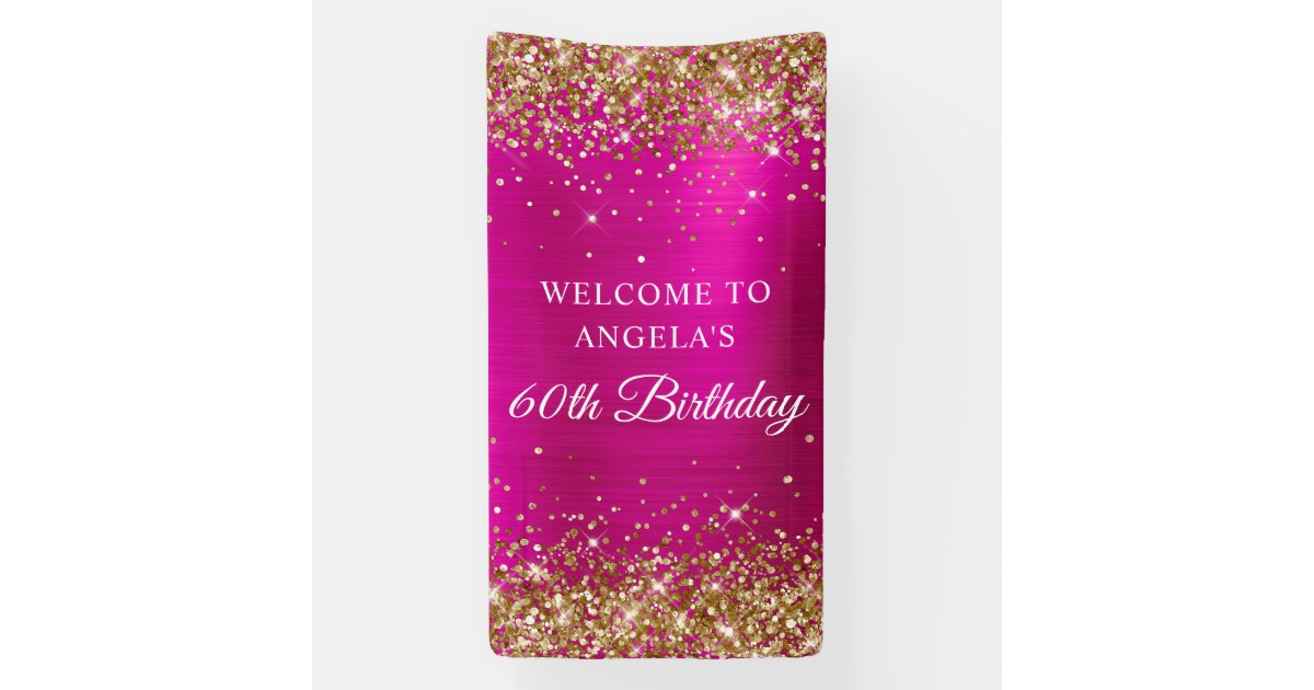 Gold Glitter Hot Pink Foil 60th Birthday Vertical Banner | Zazzle