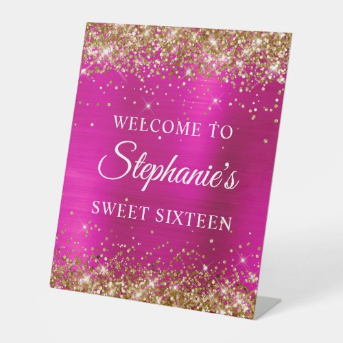 Gold Glitter Hot Pink Foil Sweet Sixteen Welcome Pedestal Sign