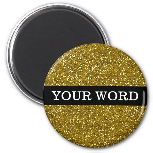 Gold Glitter Inspirational  Motivational One Word Magnet
