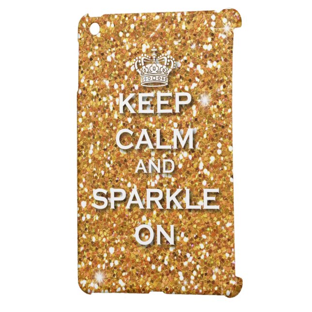 Gold Glitter Keep Calm & Sparkle Ipad Mini case (Back Left)