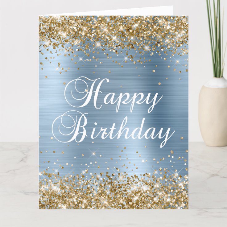 Gold Glitter Light Blue Foil Big Happy Birthday Card | Zazzle