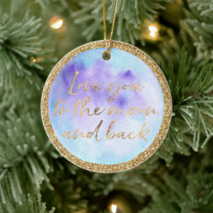 Gold Glitter Moon Love Quote Ceramic Ornament