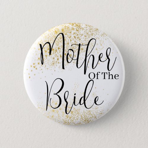 Gold Glitter Mother of bride wedding  Button