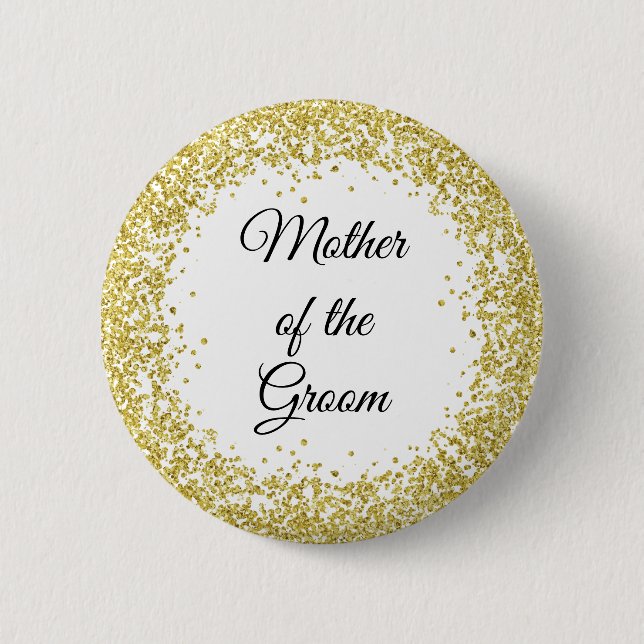 Gold Glitter. Mother of the Groom. Button (Front)