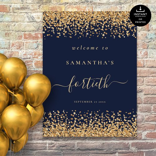 Gold Glitter Navy Blue Script Welcome 40th Party Poster