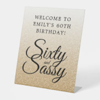 Gold Glitter Ombre 60 Sassy 60th Birthday Welcome