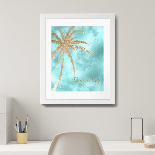 Gold Glitter Palm Tree Dream Big Aqua Glitz Framed Art