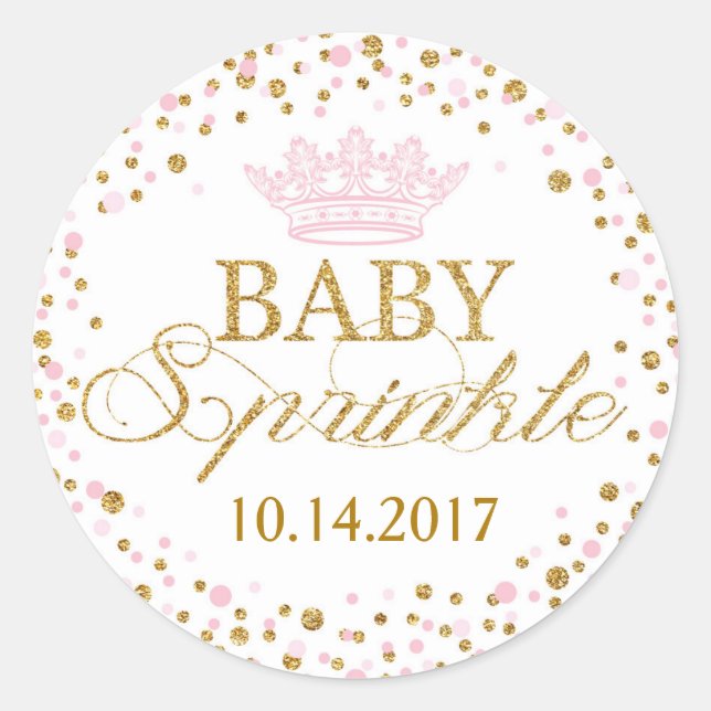 Gold Glitter Pink Royal Princess Baby Shower Classic Round Sticker (Front)