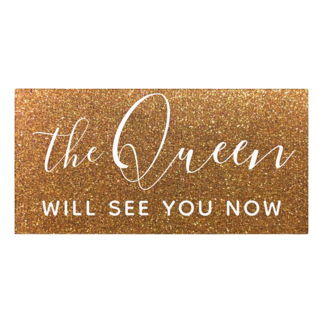 Gold Glitter Queen Boss Sparkles Glitz Glam Door Sign (Classic Front)