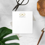 Gold Glitter Retro Glasses Note Pad<br><div class="desc">My Gold Glitter Retro Glasses Note Pad makes a great gift for anyone. Personalize with a name for a unique gift. Personalized note pads make great gifts for any occasion. Design features faux gold glitter retro glasses and clean typography. Other Color options available.</div>
