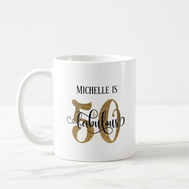 Gold Glitter Script 50 & Fabulous Over White Coffee Mug (Left)